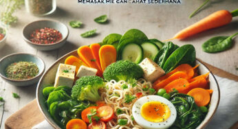 Menu Sehat Mie Instan: Masak Mie Dengan Cara Sehat Sederhana