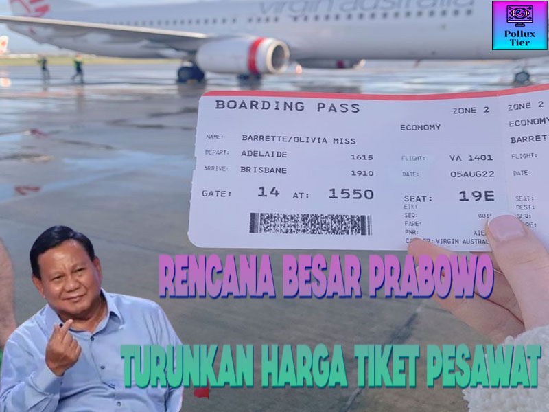 Rencana Besar Prabowo Turunkan Harga Tiket Pesawat Nataru