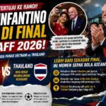 Gianni Infantino Hadir di Final Piala AFF 2026, Sorotan Dunia Tertuju ke Hanoi