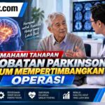 Memahami Tahapan Pengobatan Parkinson Sebelum Mempertimbangkan Operasi